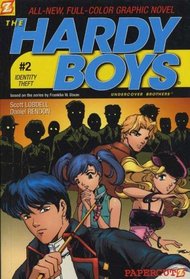 Identity Theft (Hardy Boys: Graphic Novel, Bk )