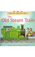 The Old Steam Train Kid Kit (Farmyard Tales: Kid Kits)