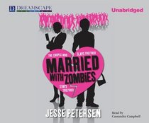 Married with Zombies (Living with the Dead)