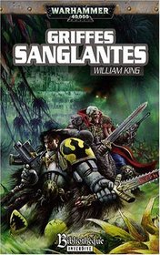 Warhammer 40.000, Tome 2 : Griffes sanglantes