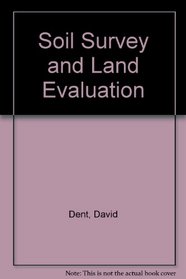 Soil Survey and Land Evaluation