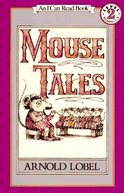 Mouse Tales (I Can Read, Level 2)