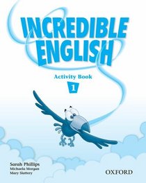 Incredible English 1: Activity Book