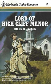 Lord of High Cliff Manor (Harlequin Gothic, No 13)