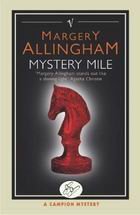 Mystery Mile ((Albert Campion, Bk 2)