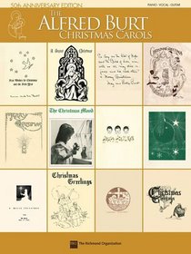 The Alfred Burt Christmas Carols : 50th Anniversary Edition
