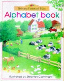 Farmyard Tales Alphabet Book (Farmyard Tales Flap Books)