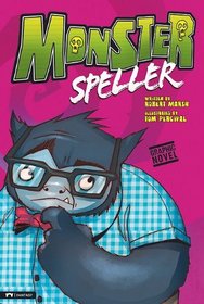 Monster Speller (Graphic Sparks Graphic Novels)