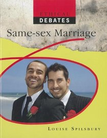 Same-Sex Marriage (Ethical Debates)