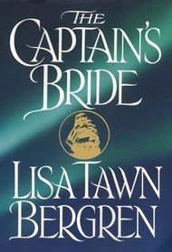 The Captain's Bride (Northern Lights, Bk 1)