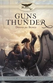 Guns of Thunder (Faith and Freedom, Bk 1)