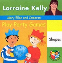Mary Ellen and Cameron Play Party Games (A Mary Ellen & Cameron Book)
