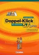 Doppel-Klick 5. Arbeitsheft A plus mit Lsungen. Sdwest (Werkrealschule)