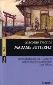 Madame Butterfly. Textbuch ( Italienisch- Deutsch). (Opern der Welt).
