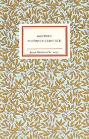 Goethes schnste Gedichte.