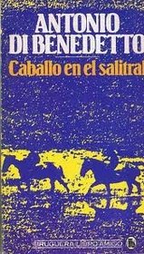 Caballo en el salitral (Libro amigo) (Spanish Edition)