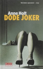Dode joker (Dead Joker) (Hanne Wilhelmsen, Bk 5) (Dutch Edition)