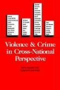 Violence and Crime in Cross-National Perspective