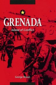Grenada: Island of Conflict