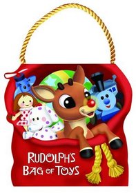 Rudolph's Bag of Toys (Rudolph the Red-Nosed Reindeer)