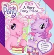 A Very Pony Place
