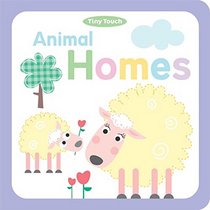 Animal Homes (Tiny Touch)