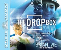 The Drop Box: How 500 Abandoned Babies, an Act of Compassion, and a Movie Changed My Life Forever