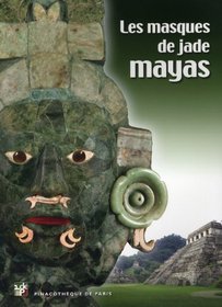Les masques de Jade Mayas (French Edition)
