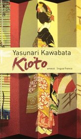 Kioto (Spanish Edition)