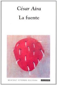 La fuente (Ficciones) (Spanish Edition)