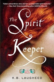 The Spirit Keeper (Spirit Keeper, Bk 1)