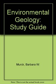 Environmental Geology, Study Guide