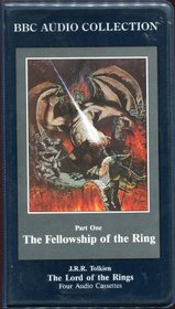 The Lord of the Rings: The Fellowship of the Ring (BBC Audio Collection)