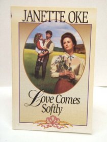 Love Comes Softly (Love Comes Softly, Bk 1)