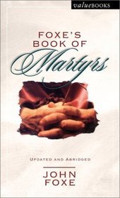 Foxe's Book of Martyrs (Abridged)