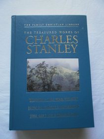 The Treasued Works of Charles Stanley (Winning the War Within, How to Handle Adversity, The Gift of Forgiveness) (The Family Christian Library)