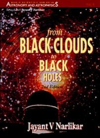From Black Clouds to Black Holes (World Scientific Series in Astronomy and Astrophysics ; 1)