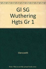 Gl SG Wuthering Hgts Gr 1