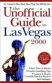 The Unofficial Guide to Las Vegas: 2000 (Unofficial Guide to Las Vegas, 2000)