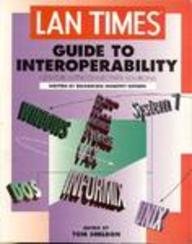 Lan Times Guide to Interoperability (Lan Times)