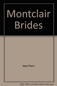Valiant Bride/Ransomed Bride/Fortune's Bride (Brides of Montclair 1-3)