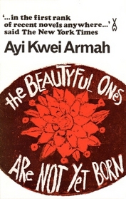 The Beautyful Ones Are Not Yet Born