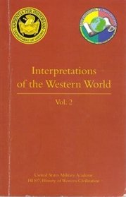 Interpretations of the Western World (Usma) (Vol. 2)