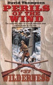 Perils of the Wind (Wilderness, No 37)