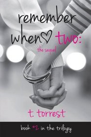 Remember When 2: The Sequel (Remember Trilogy) (Volume 2)
