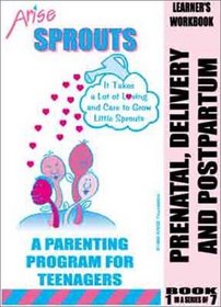 Prenatal, Delivery & Postpartum (Additional Learner's Workbook)
