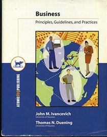 Business: Principles, Guidelines, and Practices