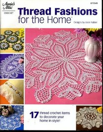 Crochet Thread Fashions for the Home (875549)