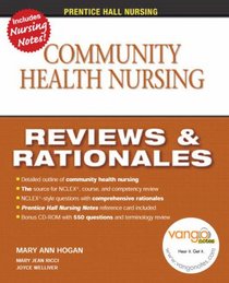 Community Health Nursing: Reviews and Rationales