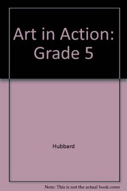 Art in Action: Grade 5